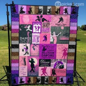 Dance Your Cares Away Quilt Blanket Lk08  Quilt